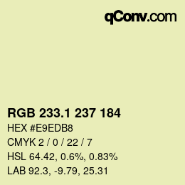 カラーコード: RGB 233.1 237 184 | qconv.com