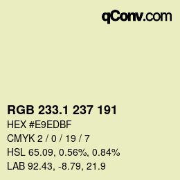 Color code: RGB 233.1 237 191 | qconv.com
