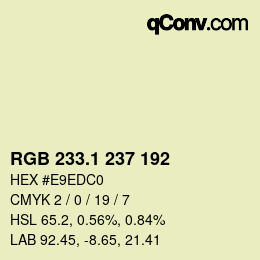カラーコード: RGB 233.1 237 192 | qconv.com