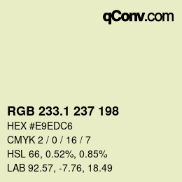 カラーコード: RGB 233.1 237 198 | qconv.com