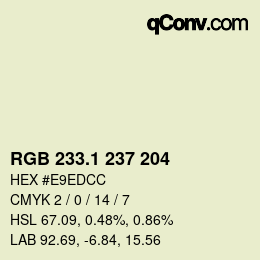 カラーコード: RGB 233.1 237 204 | qconv.com