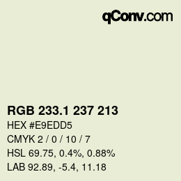 カラーコード: RGB 233.1 237 213 | qconv.com