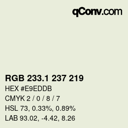 カラーコード: RGB 233.1 237 219 | qconv.com