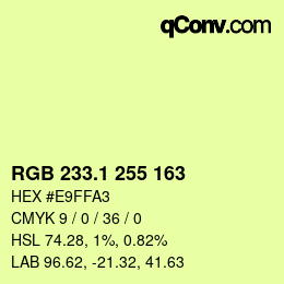 カラーコード: RGB 233.1 255 163 | qconv.com