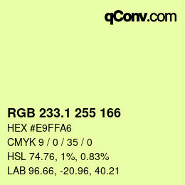 カラーコード: RGB 233.1 255 166 | qconv.com