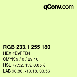 カラーコード: RGB 233.1 255 180 | qconv.com