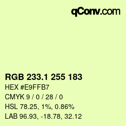 カラーコード: RGB 233.1 255 183 | qconv.com