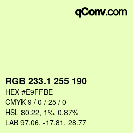カラーコード: RGB 233.1 255 190 | qconv.com