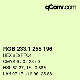 カラーコード: RGB 233.1 255 196 | qconv.com