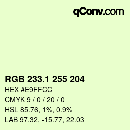 カラーコード: RGB 233.1 255 204 | qconv.com
