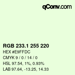 カラーコード: RGB 233.1 255 220 | qconv.com