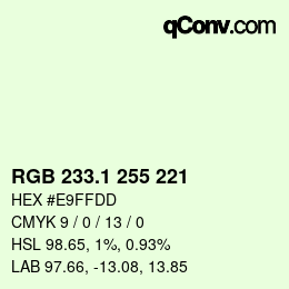 カラーコード: RGB 233.1 255 221 | qconv.com