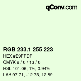 カラーコード: RGB 233.1 255 223 | qconv.com