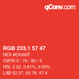 カラーコード: RGB 233.1 57 47 | qconv.com