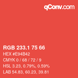 カラーコード: RGB 233.1 75 66 | qconv.com