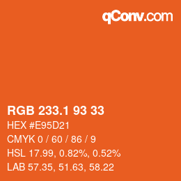カラーコード: RGB 233.1 93 33 | qconv.com