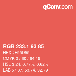 カラーコード: RGB 233.1 93 85 | qconv.com