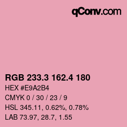 カラーコード: RGB 233.3 162.4 180 | qconv.com