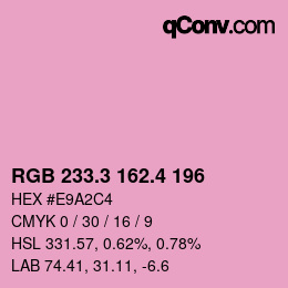 カラーコード: RGB 233.3 162.4 196 | qconv.com