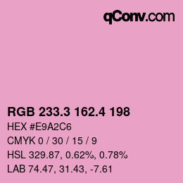 カラーコード: RGB 233.3 162.4 198 | qconv.com