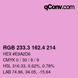 カラーコード: RGB 233.3 162.4 214 | qconv.com