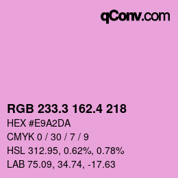 カラーコード: RGB 233.3 162.4 218 | qconv.com