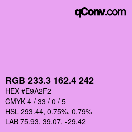 カラーコード: RGB 233.3 162.4 242 | qconv.com