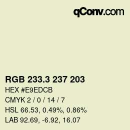 カラーコード: RGB 233.3 237 203 | qconv.com