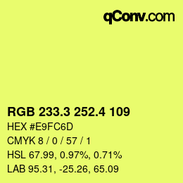 カラーコード: RGB 233.3 252.4 109 | qconv.com