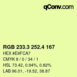 カラーコード: RGB 233.3 252.4 167 | qconv.com