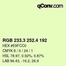 カラーコード: RGB 233.3 252.4 192 | qconv.com