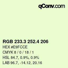 カラーコード: RGB 233.3 252.4 206 | qconv.com