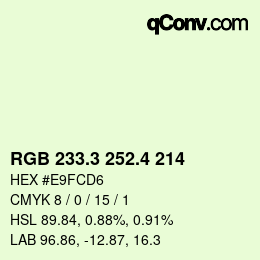 カラーコード: RGB 233.3 252.4 214 | qconv.com