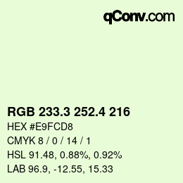 カラーコード: RGB 233.3 252.4 216 | qconv.com