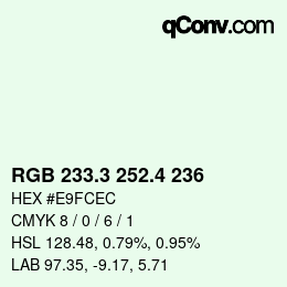 カラーコード: RGB 233.3 252.4 236 | qconv.com