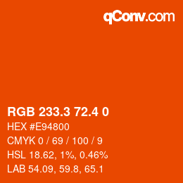 カラーコード: RGB 233.3 72.4 0 | qconv.com