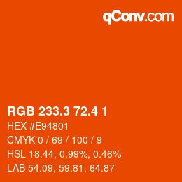 カラーコード: RGB 233.3 72.4 1 | qconv.com