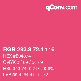 カラーコード: RGB 233.3 72.4 116 | qconv.com