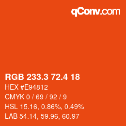 カラーコード: RGB 233.3 72.4 18 | qconv.com