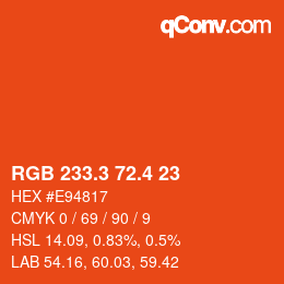 カラーコード: RGB 233.3 72.4 23 | qconv.com