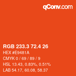 カラーコード: RGB 233.3 72.4 26 | qconv.com
