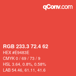 カラーコード: RGB 233.3 72.4 62 | qconv.com