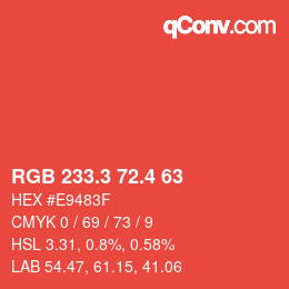 カラーコード: RGB 233.3 72.4 63 | qconv.com