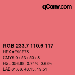 カラーコード: RGB 233.7 110.6 117 | qconv.com