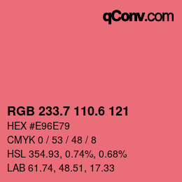 カラーコード: RGB 233.7 110.6 121 | qconv.com