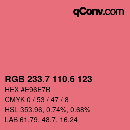 カラーコード: RGB 233.7 110.6 123 | qconv.com