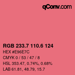 カラーコード: RGB 233.7 110.6 124 | qconv.com