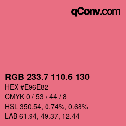 カラーコード: RGB 233.7 110.6 130 | qconv.com