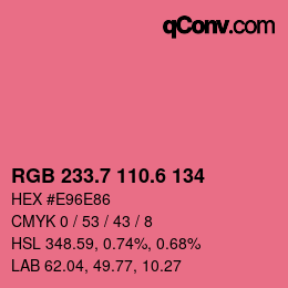 カラーコード: RGB 233.7 110.6 134 | qconv.com
