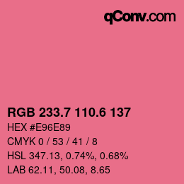 カラーコード: RGB 233.7 110.6 137 | qconv.com